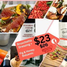 Bruschetta Dressing plus Fig & Honey Balsamic