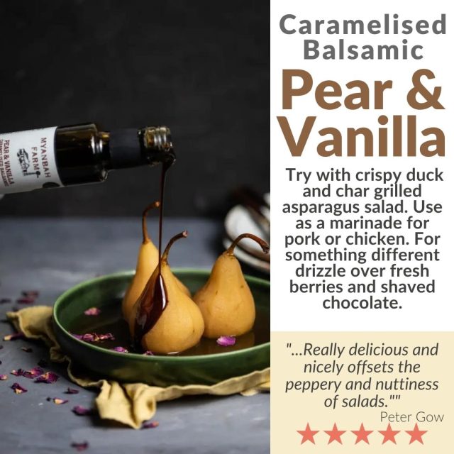 Pear & Vanilla Caramelised Balsamic by Myanbah Farm
